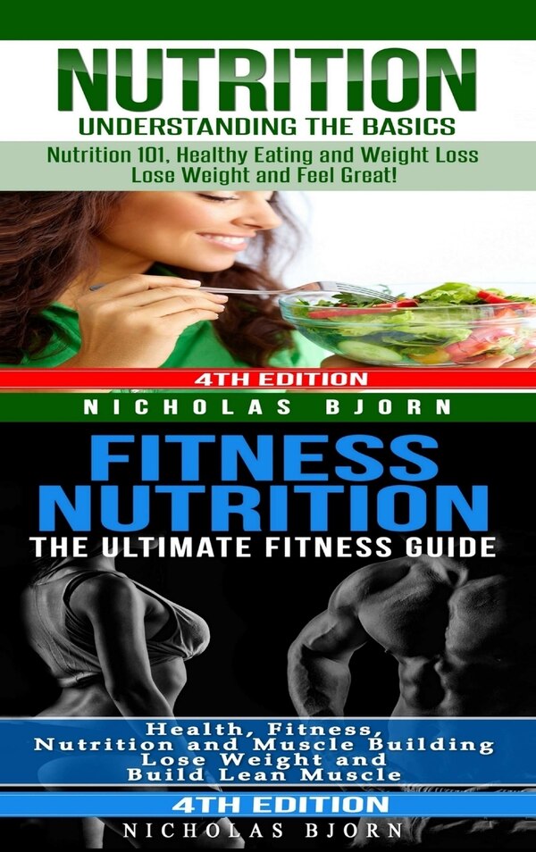 Nutrition & Fitness Nutrition by Nicholas Bjorn, Hardcover | Indigo Chapters