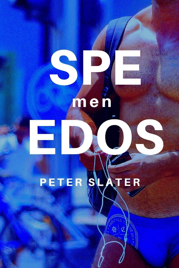 Speedos Men by Peter Slater, Paperback | Indigo Chapters