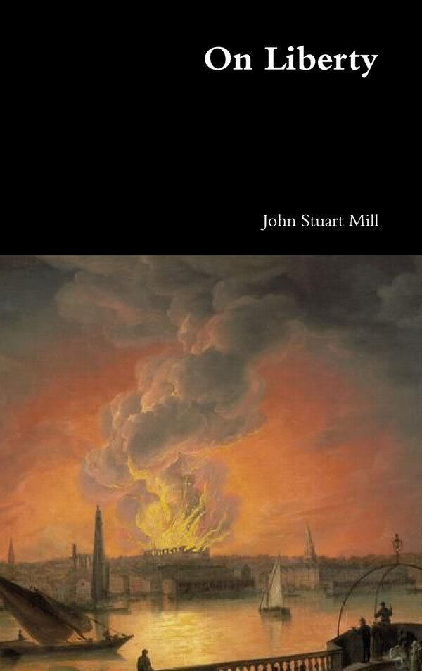 On Liberty by John Stuart Mill, Hardcover | Indigo Chapters