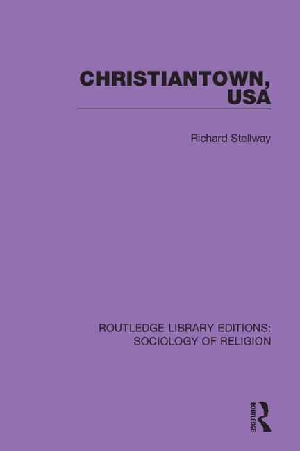 Christiantown Usa by Richard Stellway, Paperback | Indigo Chapters