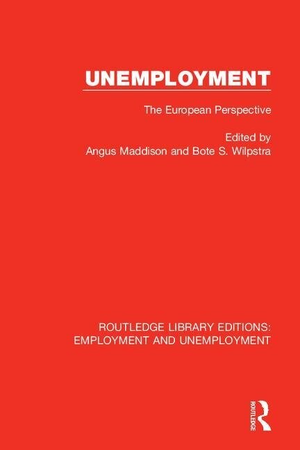 Unemployment by Angus Maddison, Paperback | Indigo Chapters