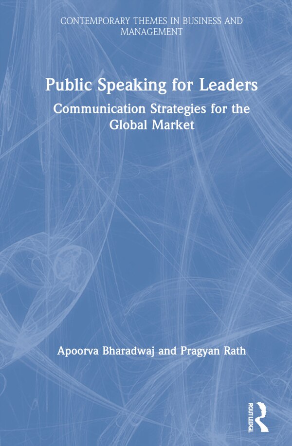 Public Speaking for Leaders by Apoorva Bharadwaj, Hardcover | Indigo Chapters