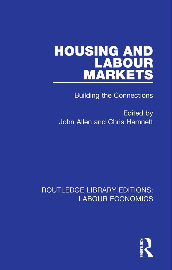 Housing And Labour Markets by JOHN ALLEN, Paperback | Indigo Chapters