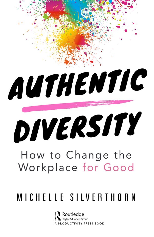 Authentic Diversity by Michelle Silverthorn, Paperback | Indigo Chapters