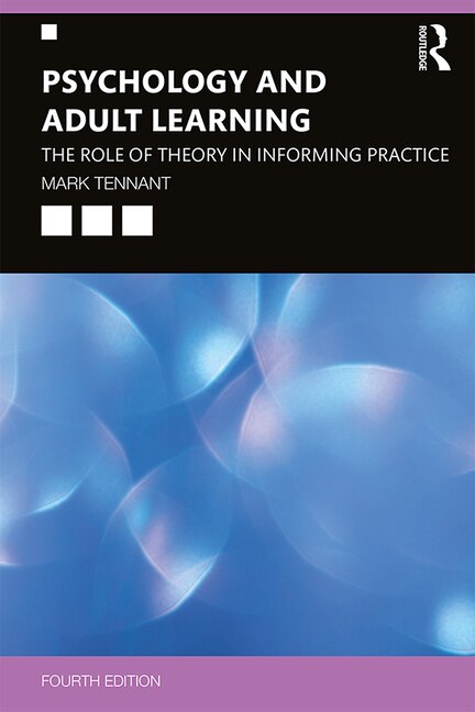 Psychology And Adult Learning by Mark Tennant, Paperback | Indigo Chapters