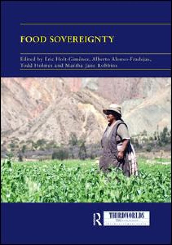 Food Sovereignty by Eric Holt-gimenez, Paperback | Indigo Chapters