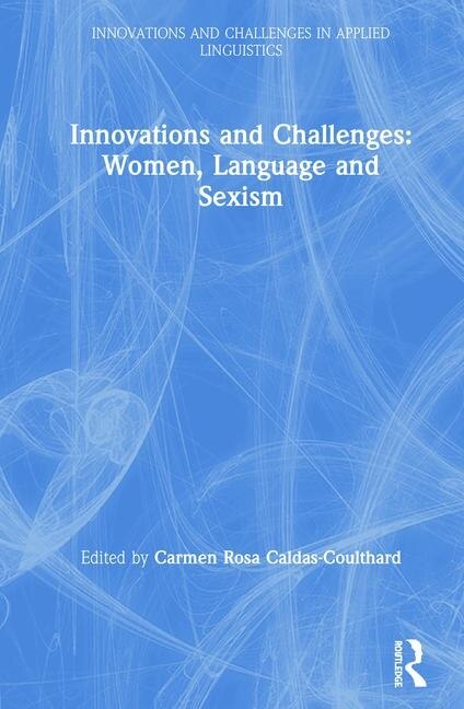 Innovations And Challenges by Carmen Rosa Caldas-coulthard, Hardcover | Indigo Chapters