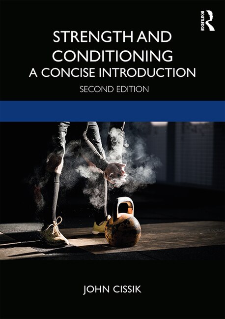 Strength And Conditioning by John Cissik, Paperback | Indigo Chapters