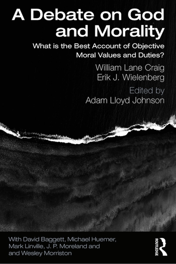 A Debate On God And Morality by William Lane Craig, Paperback | Indigo Chapters