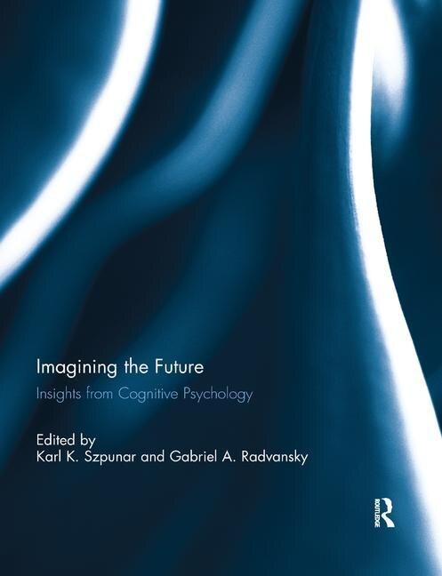 Imagining the Future by Karl Szpunar, Paperback | Indigo Chapters