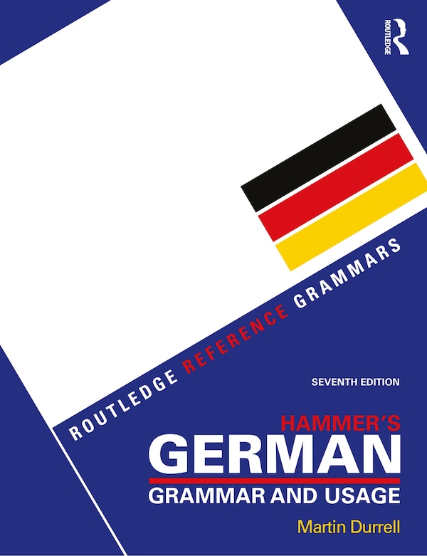 Hammer's German Grammar And Usage by Martin Durrell, Paperback | Indigo Chapters