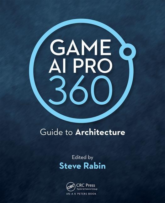 Game Ai Pro 360 by Steve Rabin, Paperback | Indigo Chapters