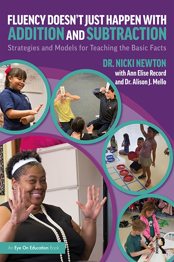 Fluency Doesn't Just Happen With Addition And Subtraction by Nicki Newton, Paperback | Indigo Chapters