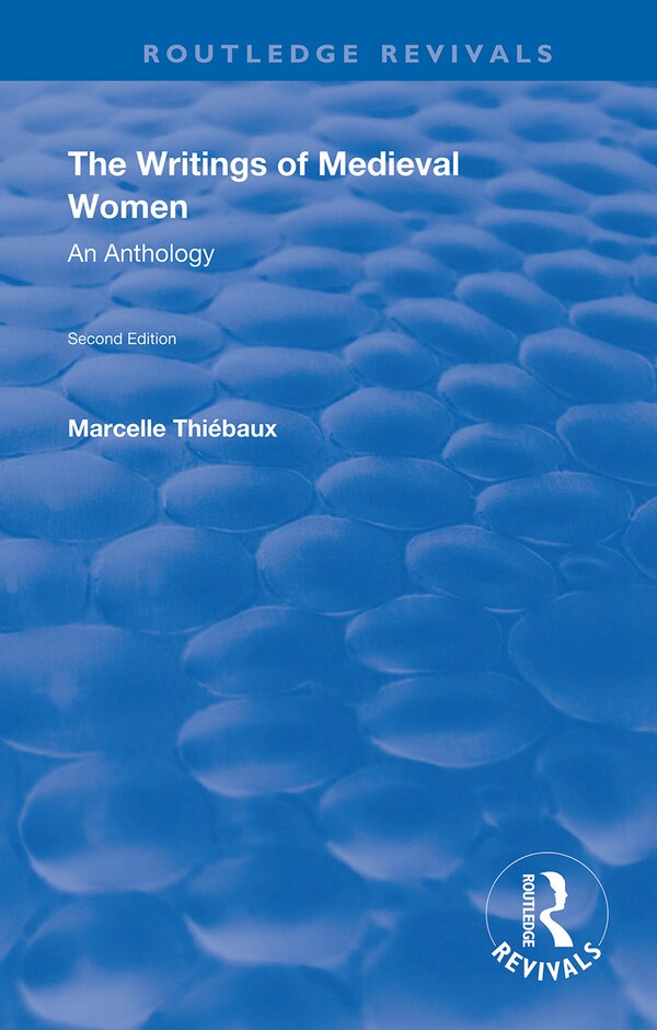 The Writings Of Medieval Women by Marcelle Thiebaux, Paperback | Indigo Chapters