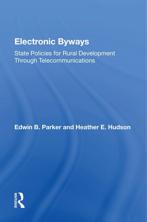 Electronic Byways by Edwin B. Parker, Paperback | Indigo Chapters