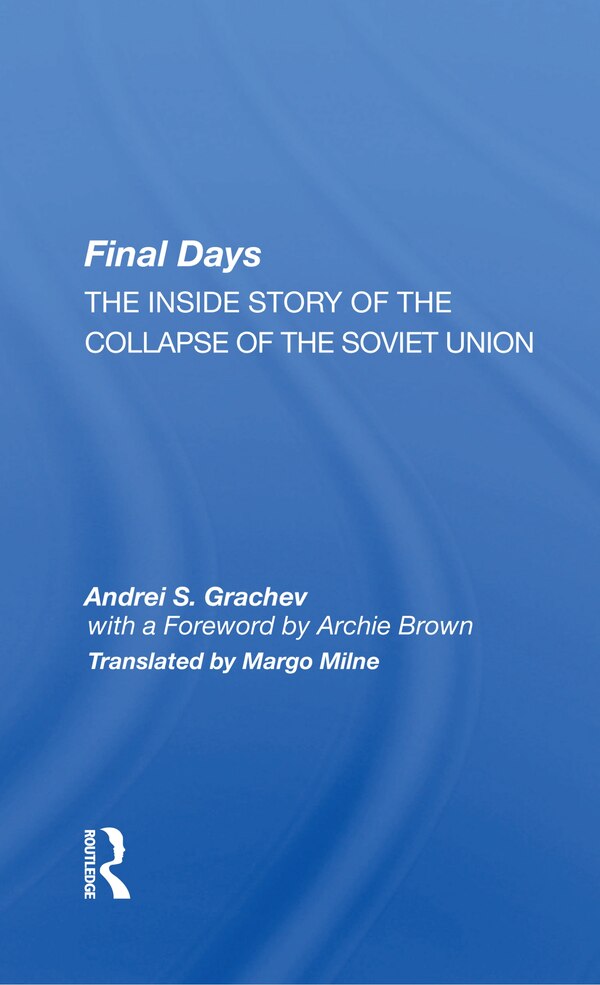 Final Days by Andrei S. Grachev, Paperback | Indigo Chapters