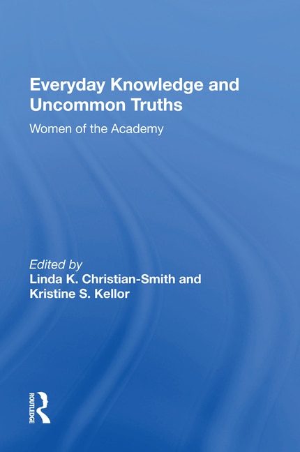 Everyday Knowledge And Uncommon Truths by Linda Christian-smith, Paperback | Indigo Chapters