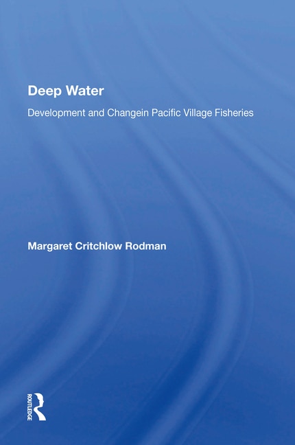 Deep Water by Margaret C Rodman, Paperback | Indigo Chapters