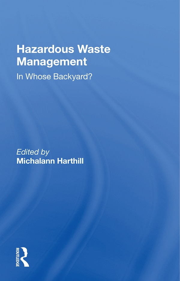 Hazardous Waste Management by Michalann Harthill, Paperback | Indigo Chapters