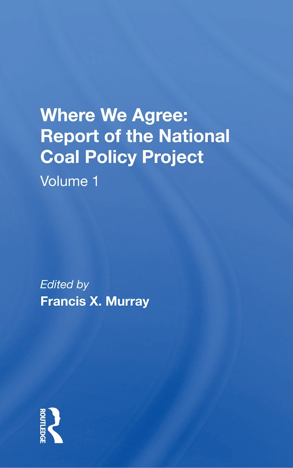 National Coal Policy Vol 1 by Christopher Murray, Paperback | Indigo Chapters