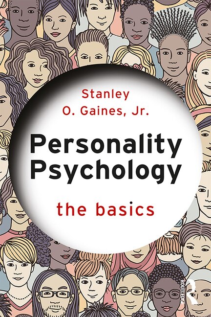 Personality Psychology by Stanley Gaines Jr., Paperback | Indigo Chapters