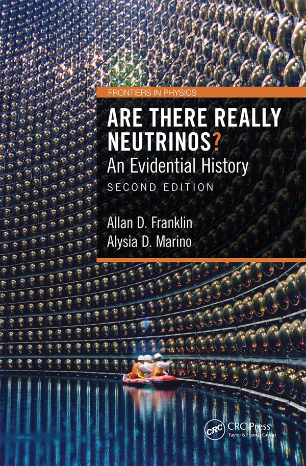 Are There Really Neutrinos? by Allan D. Franklin, Paperback | Indigo Chapters