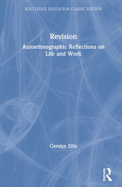 Revision by Carolyn Ellis, Hardcover | Indigo Chapters