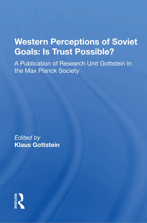 Western Perceptions Of Soviet Goals by Klaus Gottstein, Paperback | Indigo Chapters