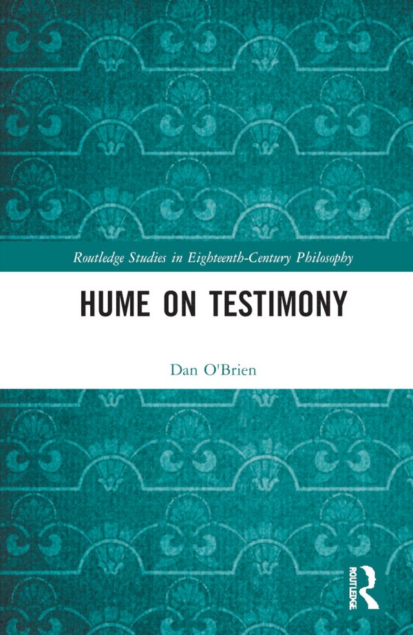 Hume on Testimony by Dan O'Brien, Hardcover | Indigo Chapters