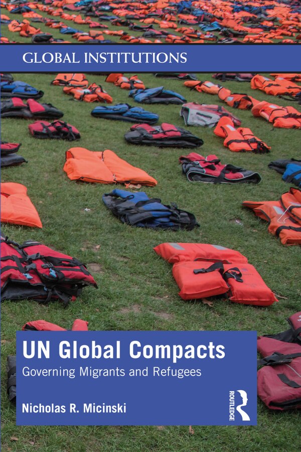 Un Global Compacts by Nicholas R. Micinski, Paperback | Indigo Chapters