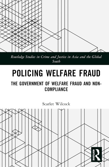 Policing Welfare Fraud by Scarlet Wilcock, Hardcover | Indigo Chapters
