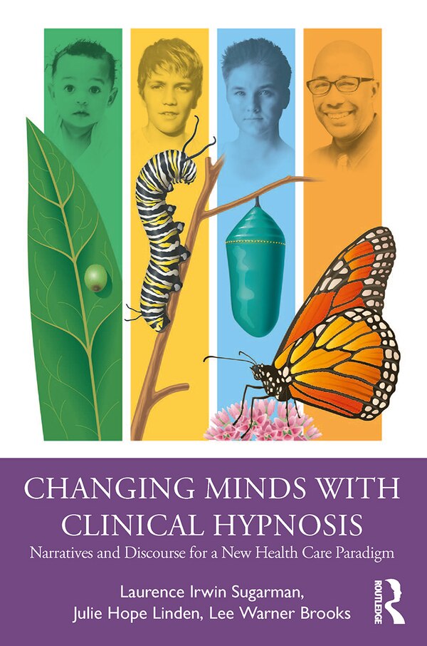 Changing Minds with Clinical Hypnosis by Lee Warner Brooks, Paperback | Indigo Chapters