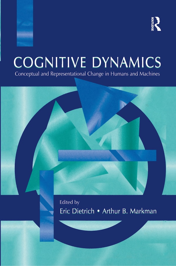 Cognitive Dynamics by Eric Dietrich, Paperback | Indigo Chapters