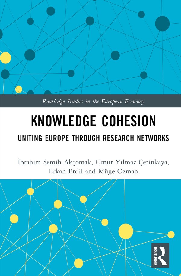 Knowledge Cohesion by İbrahim S Akçomak, Hardcover | Indigo Chapters