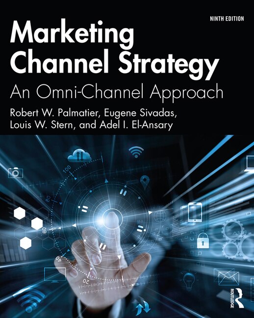 Marketing Channel Strategy by Robert W. Palmatier, Paperback | Indigo Chapters