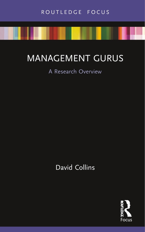 Management Gurus by David Collins, Hardcover | Indigo Chapters