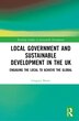 Local Government and Sustainable Development in the UK by Gregory Borne, Hardcover | Indigo Chapters