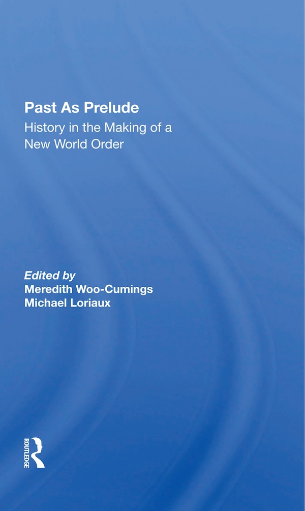 Past As Prelude by Meredith Woo-cumings, Paperback | Indigo Chapters