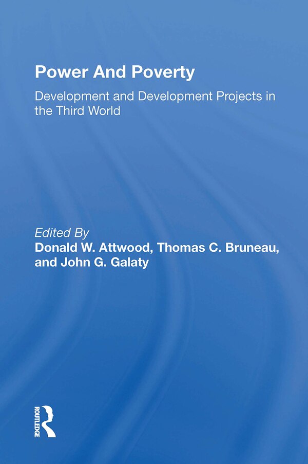 Power And Poverty by Donald W. Attwood, Paperback | Indigo Chapters