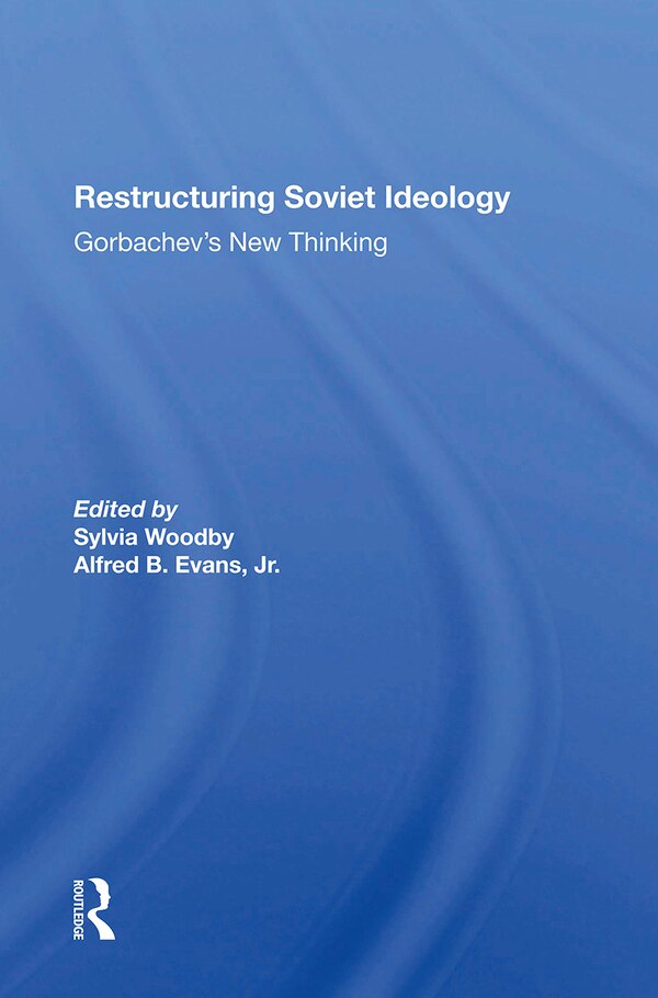 Restructuring Soviet Ideology by Sylvia Babus Woodby, Paperback | Indigo Chapters