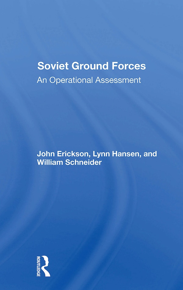 Soviet Ground Forces by John Erickson, Paperback | Indigo Chapters
