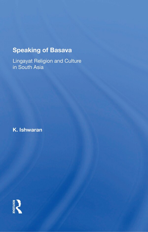 Speaking Of Basava by K. Ishwaran, Paperback | Indigo Chapters