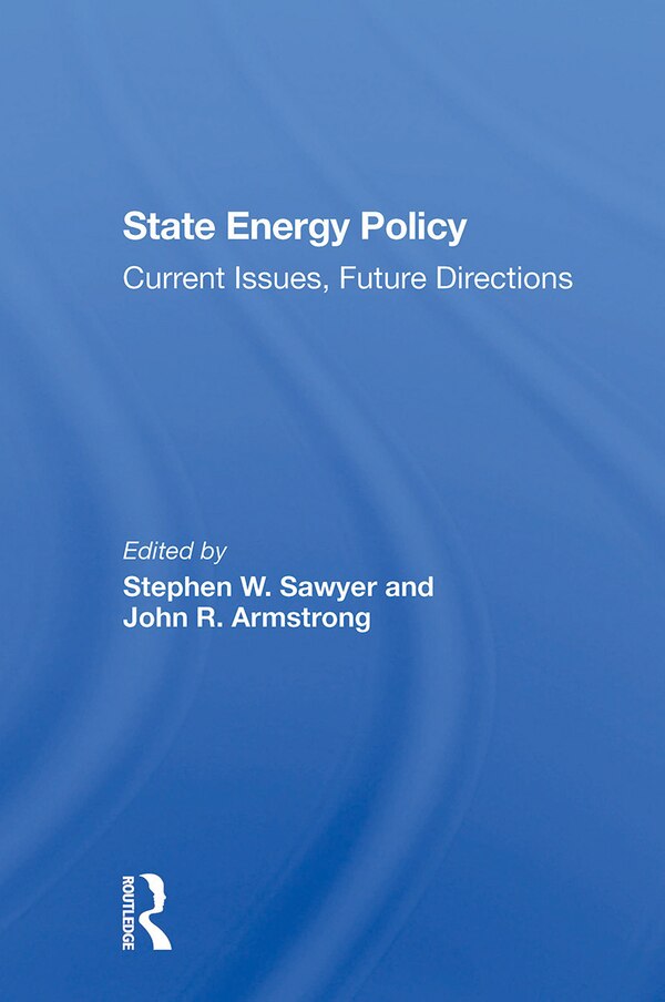 State Energy Policy by Stephen W Sawyer, Paperback | Indigo Chapters