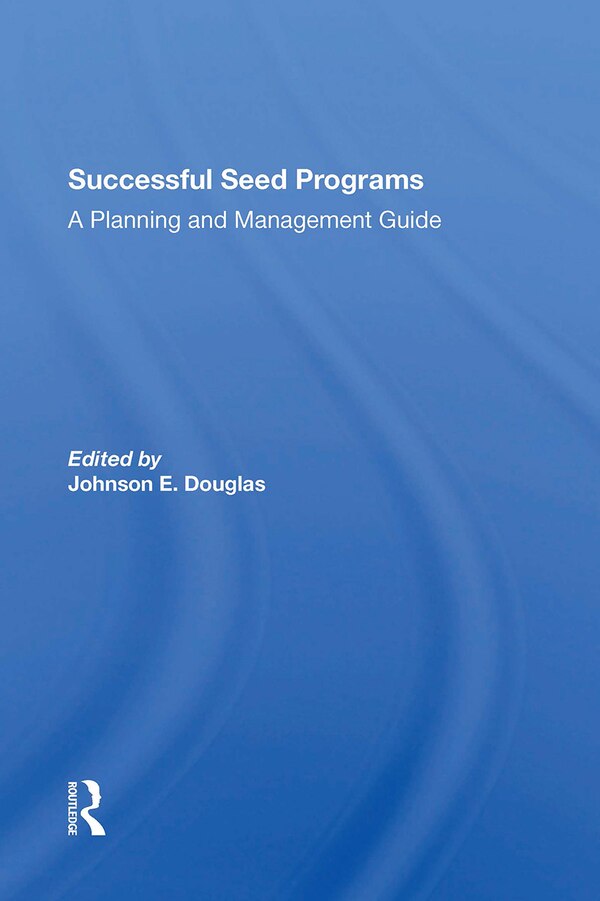 Successful Seed Programs by Johnson E. Douglas, Paperback | Indigo Chapters