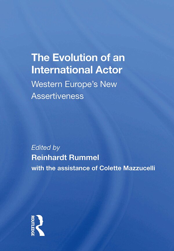 The Evolution Of An International Actor by Reinhard Rummel, Paperback | Indigo Chapters