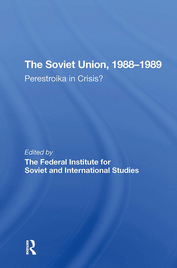 The Soviet Union 19881989 by Chris Harrison, Paperback | Indigo Chapters