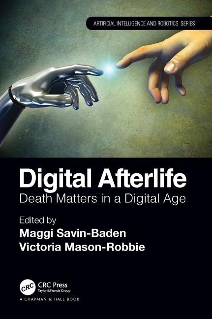 Digital Afterlife by Maggi Savin-Baden, Paperback | Indigo Chapters