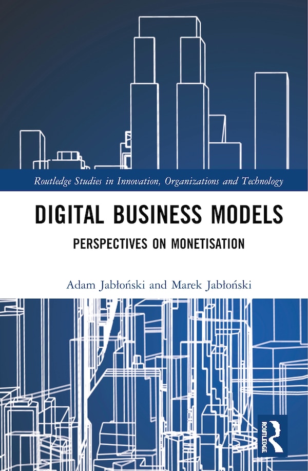 Digital Business Models by Adam Jabåoåski, Hardcover | Indigo Chapters