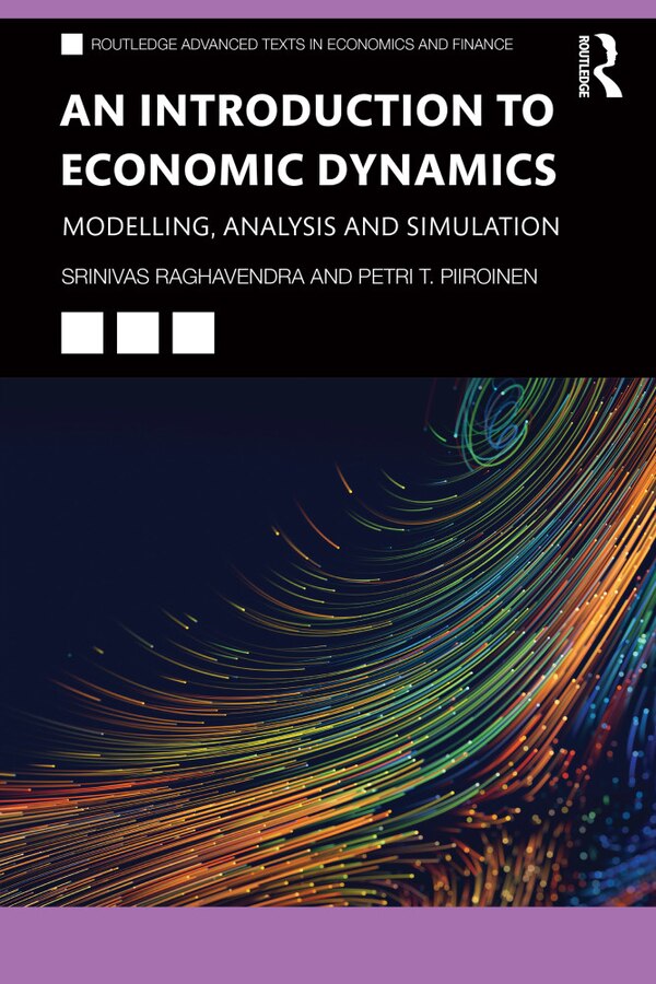 An Introduction to Economic Dynamics by Srinivas Raghavendra, Paperback | Indigo Chapters