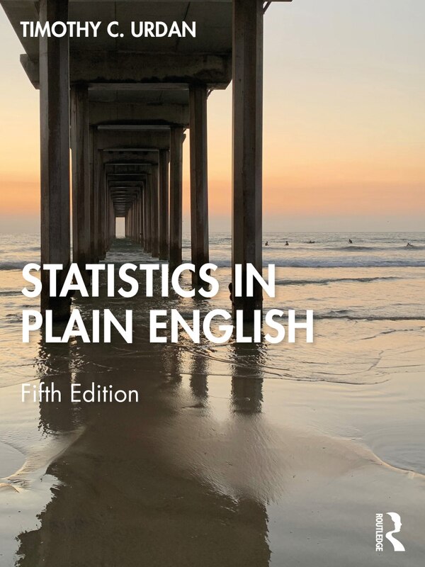 Statistics In Plain English by Timothy C. Urdan, Paperback | Indigo Chapters